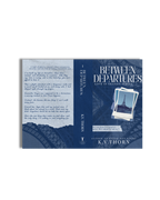 Between Departures, Love In Transit Series Book One