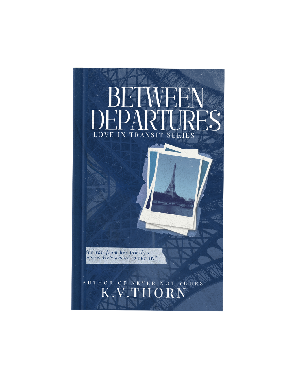Between Departures, Love In Transit Series Book One