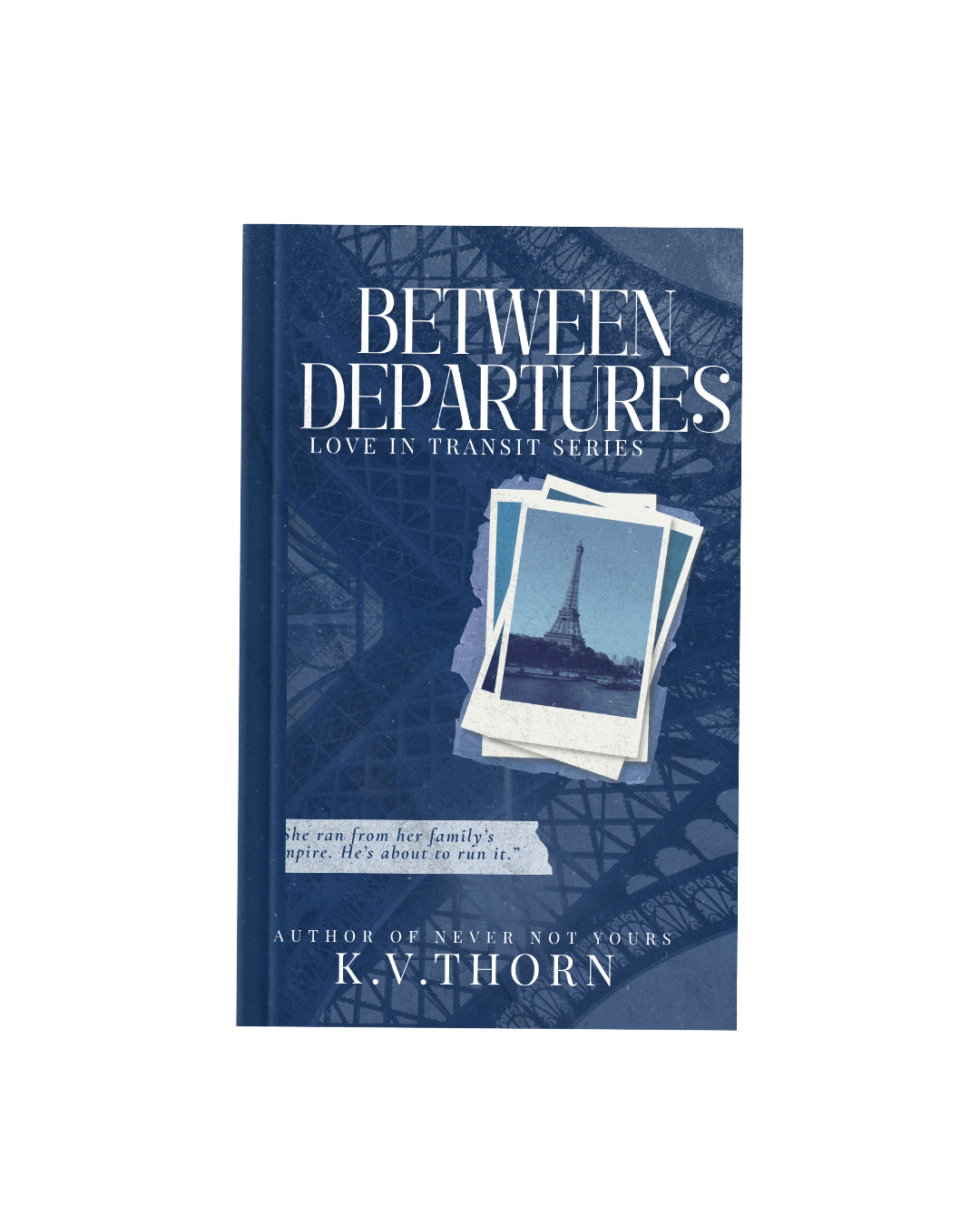 Between Departures, Love In Transit Series Book One